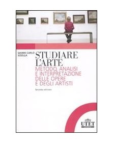 Studiare l'arte. Metodo...