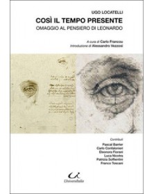 Così il tempo presente....