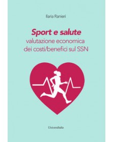 Sport e salute. Valutazione...