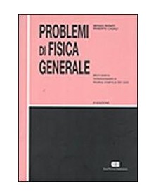 Problemi di fisica 1...