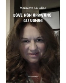 Dove gli uomini non arrivano