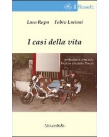 I casi della vita. Quando...