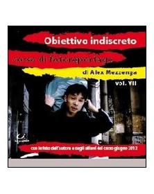 Obiettivo indiscreto. Vol. 7