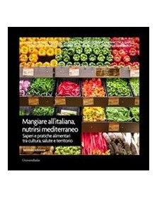 Mangiare all'italiana,...