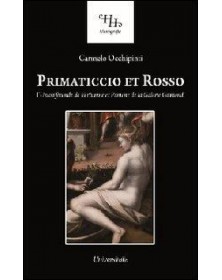 Primaticcio Et rosso....