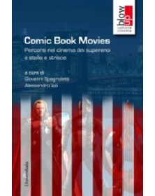 Comic book movies. Percorsi...