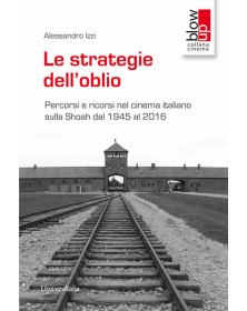 Le strategie dell'oblio....