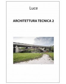 Luce - Architettura Tecnica 2