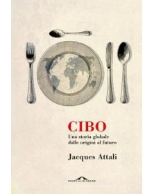 Cibo. Una storia globale...