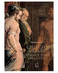 Giorgio Vasari. Luoghi e...