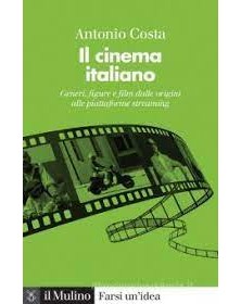 Il cinema italiano. Generi,...