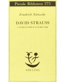 David Strauss. L'uomo di...