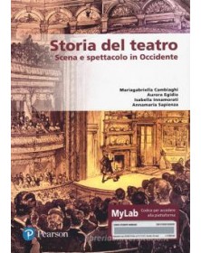 Storia del teatro. Scena e...