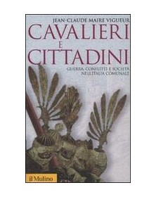 Cavalieri e cittadini....