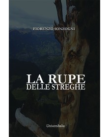 LA RUPRE DELLE STREGHE