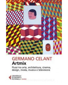 Artmix. Flussi tra arte,...