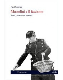 Mussolini e il fascismo....