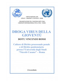 DROGA VIRUS DELLA GIOVENTÙ