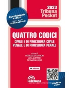 Quattro codici. Civile e di...