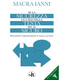 Se la sicurezza ce l'hai...