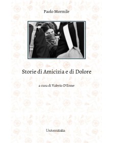 Storie di amicizie e di dolore