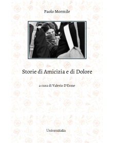 Storie di amicizie e di dolore