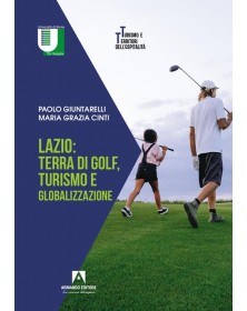 Lazio: terra di golf,...