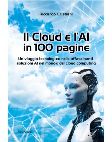 Il Cloud e l’AI in 100 pagine