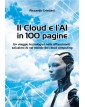 Il Cloud e l’AI in 100...