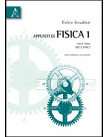 Appunti di fisica 1. Parte...