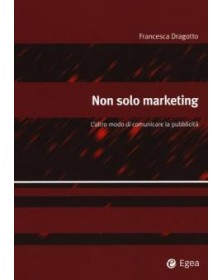 Non solo marketing