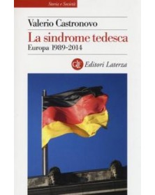 La sindrome tedesca. Europa...
