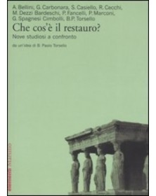 Che cos'è il restauro? Nove...