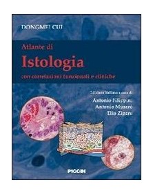 Atlante di istologia. Con...